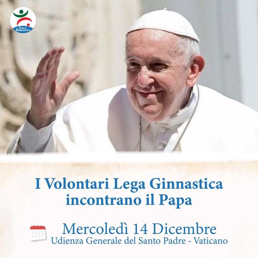 I Volontari Lega Ginnastica incontrano il Papa!