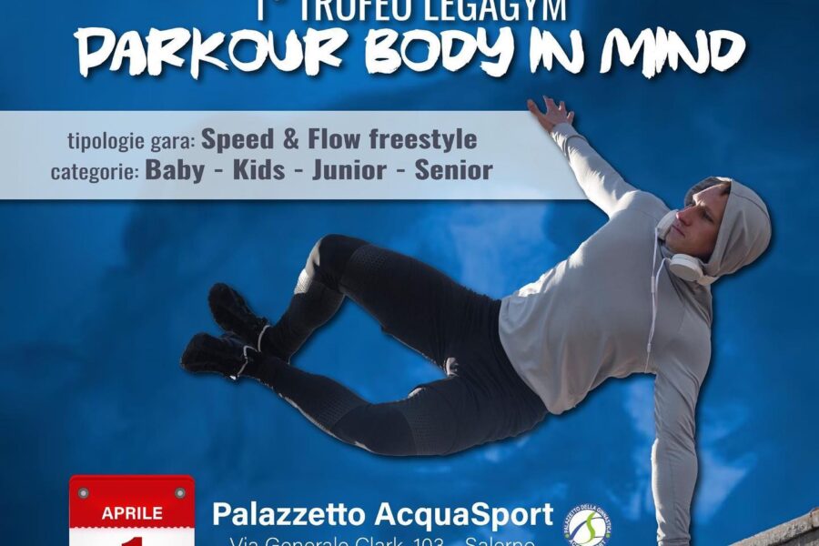 1° Trofeo LegaGym Parkour Body in Mind